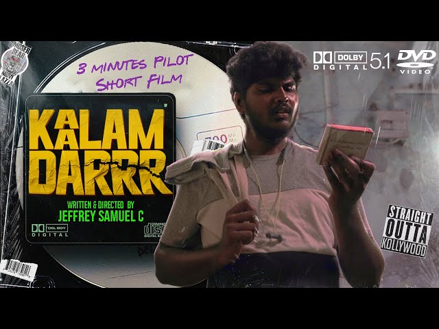 Kaalam Darrr  - 3 min Tamil Pilot Short Film - Jeffrey Samuel C - 4K Lotus 5.1 Print