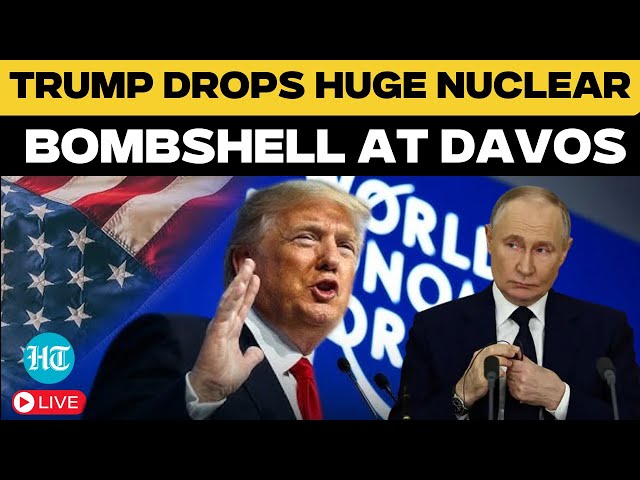 Trump Live:  'Putin Agreed...,' Donald Trump Threatens Europe, Makes Huge Nuclear Announcement|Davos