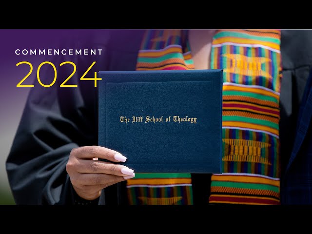 Iliff School of Theology Commencement 2024