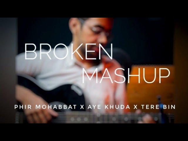 Broken Mashup | Best Mashup | Best Cover