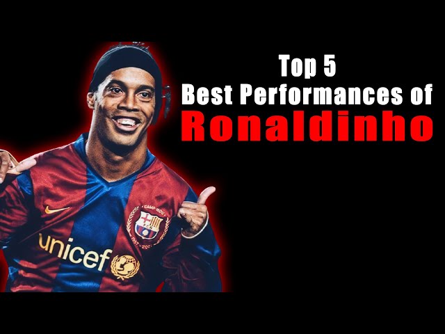 Top 5 Best Performances of Ronaldinho #football #highlights #soccer #ronaldinho