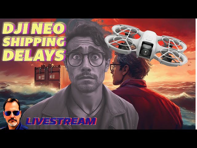 NEO DELAYED! Maybe its time for DJI to be the Bad Guy?