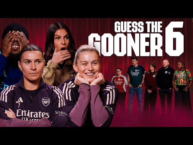 GUESS THE GOONER 6 | Alessia Russo, Steph Catley, Nicole Holliday & Frimmy