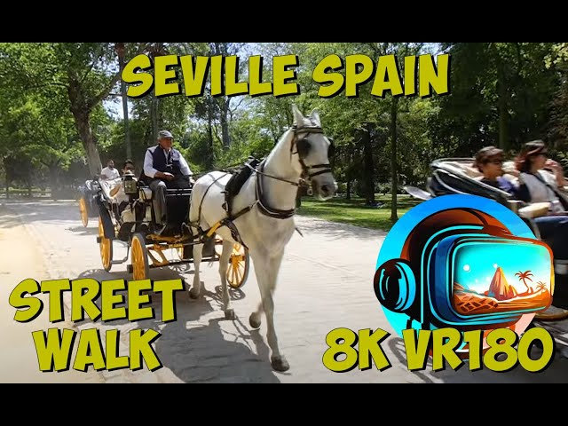 15 Seville Spain - Walking through Parque de María Luisa 8K 4K VR180 3D Travel