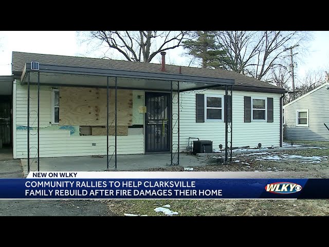 Community rallies to help Clarksville family rebuild after fire damages their home