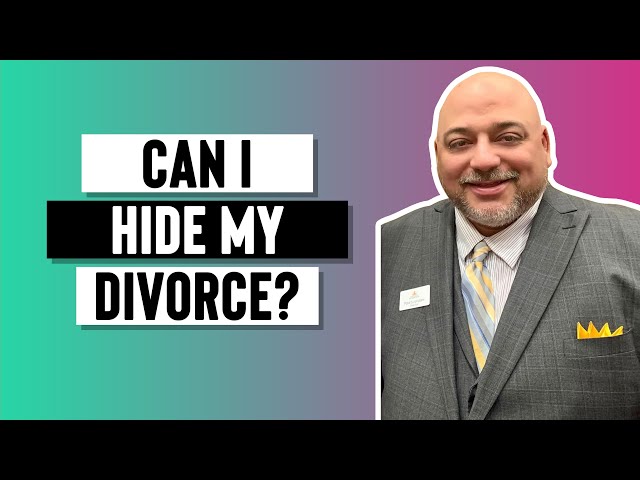 Can I Hide My Divorce?