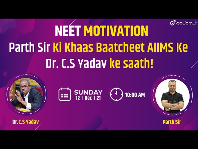 NEET Guidance | Dr Chander Shekhar  | NEET Motivation | How To Prepare For NEET 2022 | Parth Sir