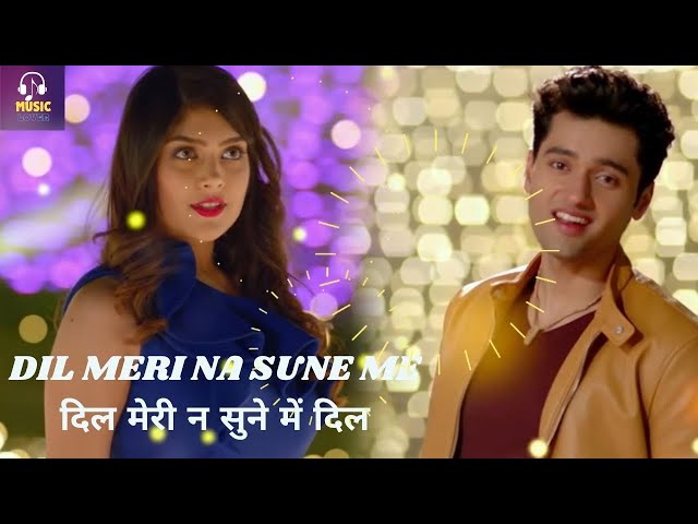 Dil Meri Na Sune Dil Ki Maina Suno || Atif Aslam #trending  || Himesh Reshammiya Evergreen Hit