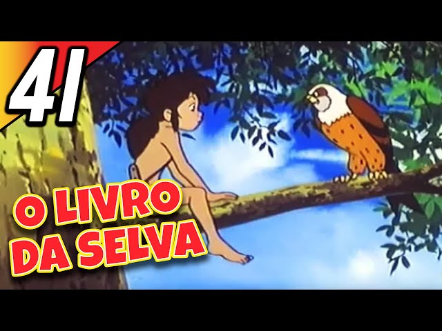 O LIVRO DA SELVA | Episódio 41 | Português | The Jungle Book