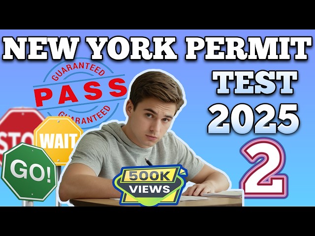 DMV Practice Test NY  2025 | Practice Permit Test NY  |  Part 02