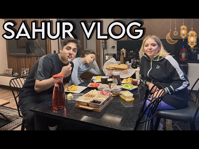 RAMAZAN SAHUR VLOG 2024