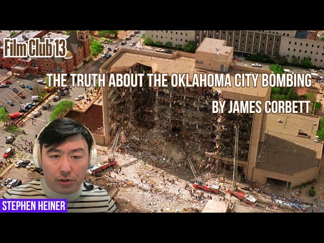 Film Club 13: The Truth About the Oklahoma City Bombing