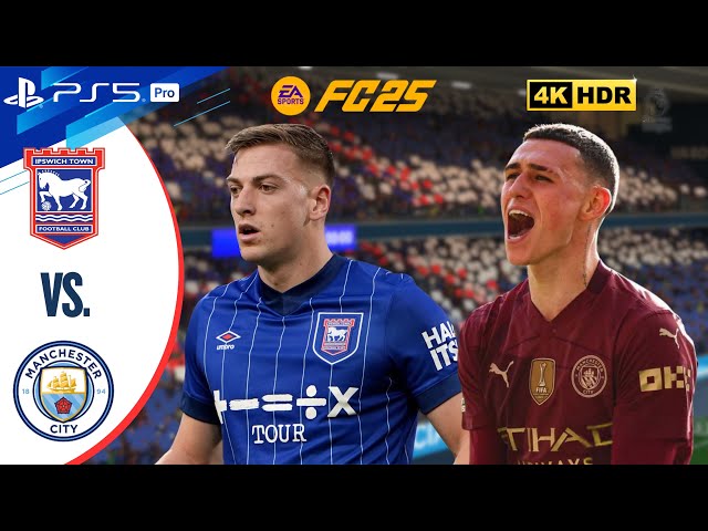 Ipswich Town vs Manchester City | Premier League 24/25 Full Match | FC 25 | PS5 Pro [4K60]