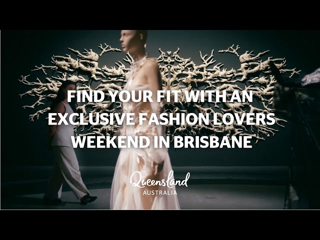 Brisbane, Queensland has a new wardrobe 💃 Jean Paul Gaultier and Iris van Herpen take over the city!