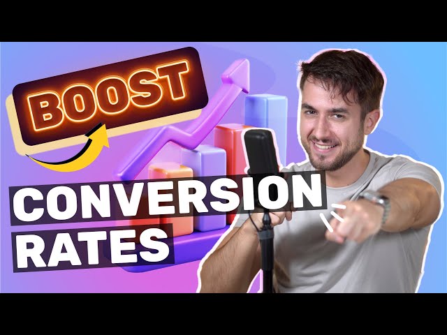 Boosting Conversion Rates: My Proven Strategies