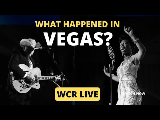 WCR Live! What Happened in Vegas?