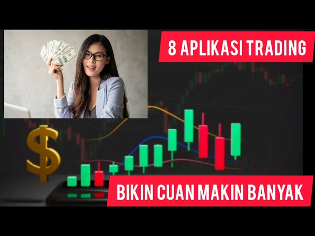 8 BEST TRADING APPLICATIONS IN 2022 MAKE YOUR CUAN GET MORE