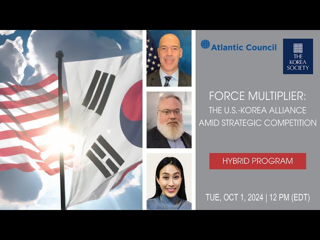 Force Multiplier: The U.S.-Korea Alliance Amid Strategic Competition