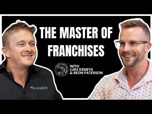 Franchising: Good or Bad? w Reon Paterson (SmithAndSons.co.nz)