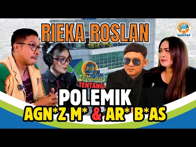 RIEKA ROSLAN TENTANG POLEMIK AGNEZMO dan ARI BIAS - PODCAST FIX MANTAP Eps. 8