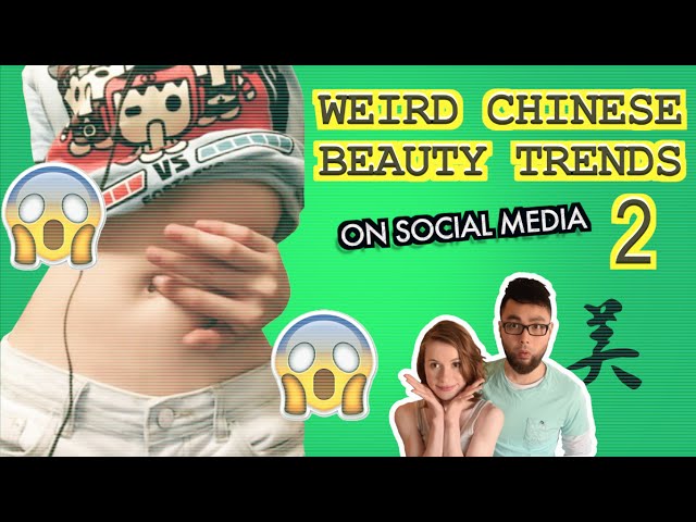 5 MORE WEIRD Chinese Beauty Trends on Social Media