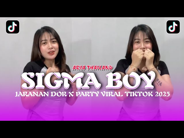 DJ SIGMABOY X ARIA THAILAND X JARANAN DOR X PARTY VIRAL TIKTOK 2025 || ALFIN REVOLUTION