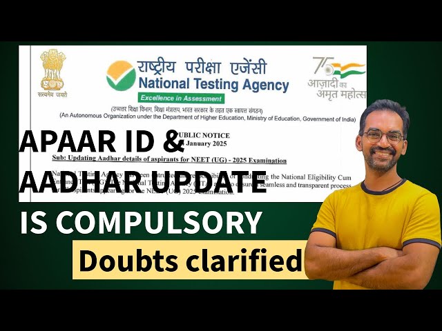 Updating Aadhar details of aspirants for NEET (UG) - 2025 Examination | APAAR ID is necessary