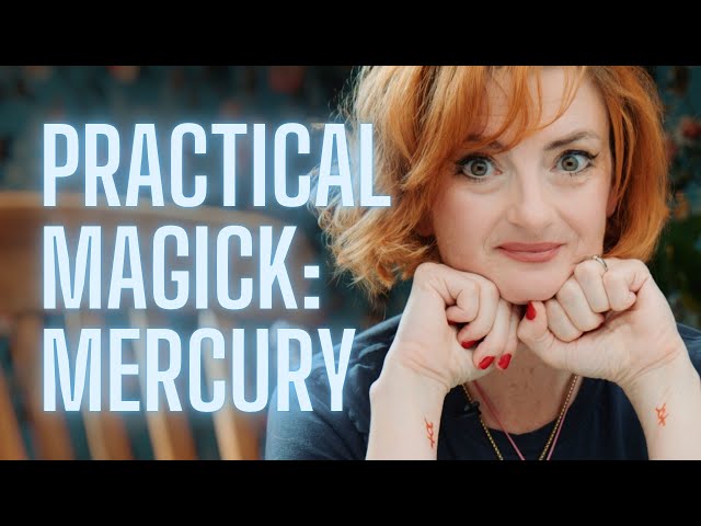 Planetary Magick : working with Mercury