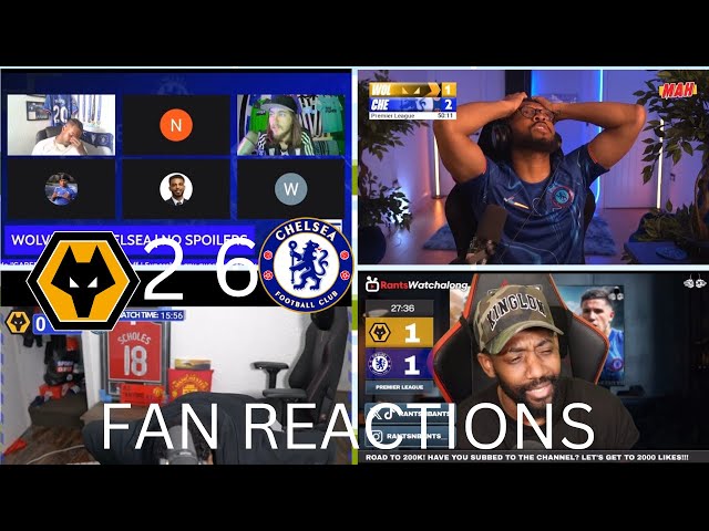 WOLVES 2 - 6 CHELSEA I  FANS REACTION 😡😂 24/25 PREMIER LEAGUE SEASON