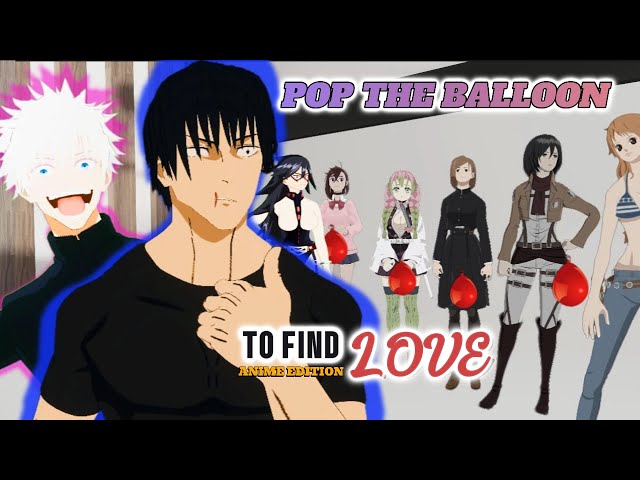 Toji Fushiguro: Pop the Balloon or Find Love  😭💔(Jujutsu Kaisen VR)