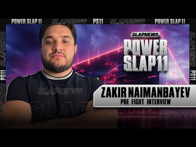 Kazakhstan Superstar Zakir Naimanbayev is Competing at Power Slap 11