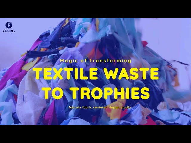 Textile Waste into Stunning Trophies | Fabrula Design studio #fabrula #textilewaste