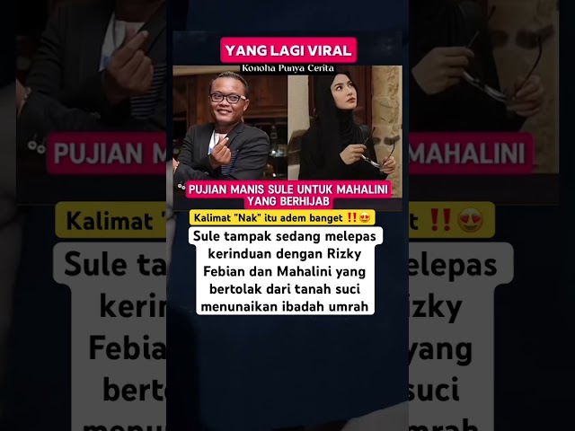 Keliatan bgt kalo sesayang itu #sule #mahalini #rizkyfebian #trending