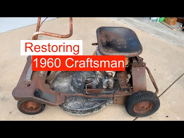 Restoring a 1960' s Sears Craftsman Riding Mower