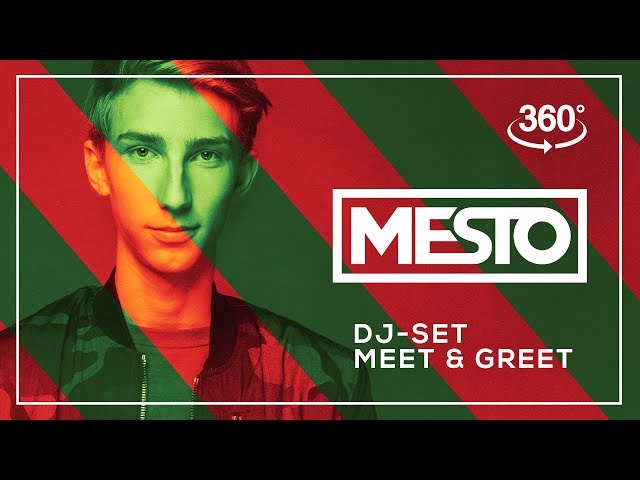 MESTO | Live DJ-Set - with Meet & Greet in 360° 4K