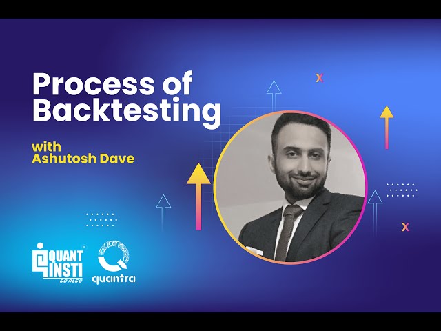 Process of Backtesting