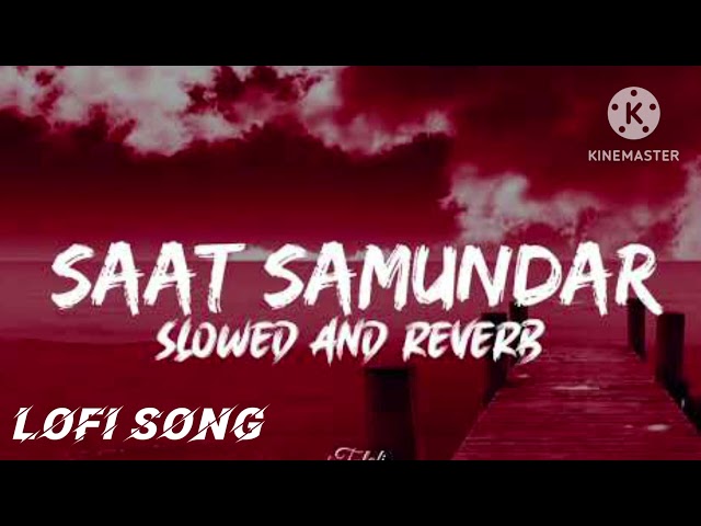 saat samundar par #new #lofi #song #youtubeterendigsong #video ❣️❣️👮🥀🇮🇳💔🙏