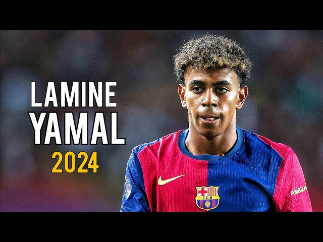 Lamine Yamal 2024 • Magic Goals & Skills • Barcelona