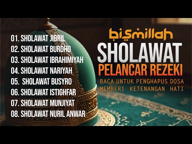 PUTAR PAGI INI !! Sholawat Jibril Pengabul Hajat,Mendatangkan Rezeki, Penghapus Dosa,syafaat