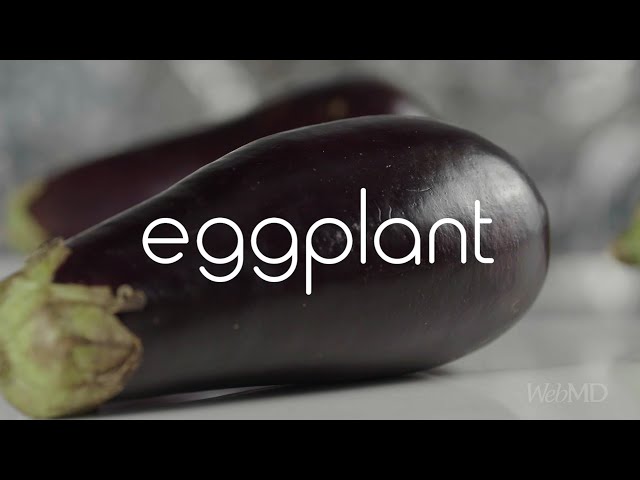 One Food Wonder: Eggplant | WebMD