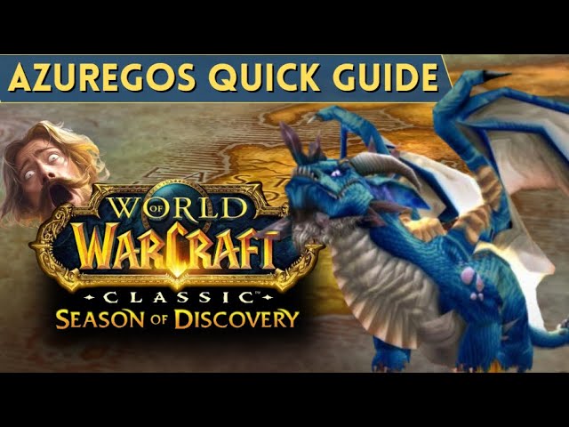 Azuregos Quick Guide SoD Phase 4 2024