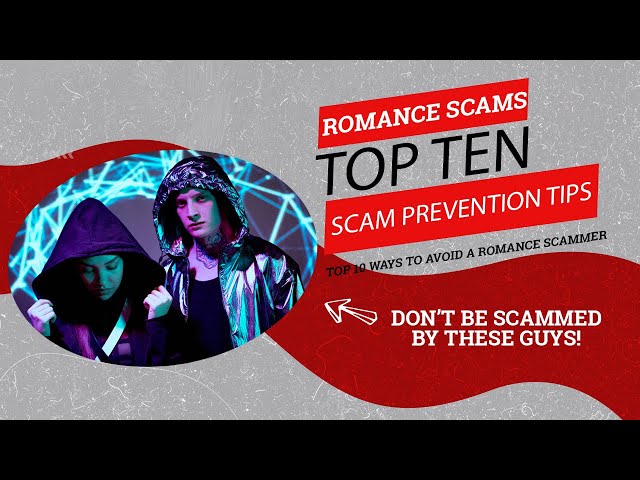 Romance Scam Prevention Tips:  The One About Stopping Romance Scams!