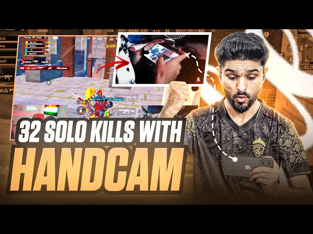 32 SOLO KILLS WITH HANDCAM BY GodL LoLzZz | FIRST HANDCAM HIGHLIGHT