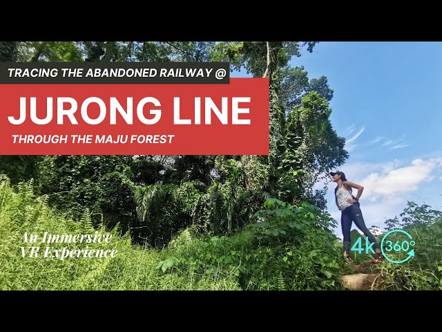 We traced the old Jurong Line through Maju forest | Green Corridor | Immersive VR 360°