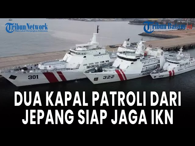 🔵[LIVE] PENAMPAKAN 2 Kapal Patroli Hibah dari Jepang, Siap Jaga IKN