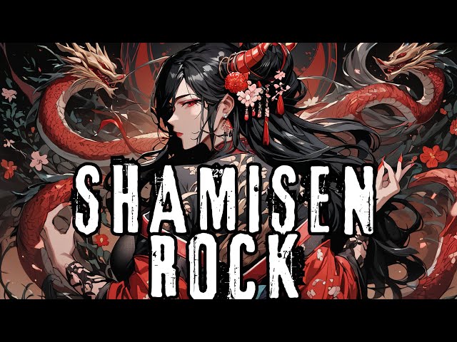 【和風BGM】Shamisen×Rock Music Mix/和風ロック