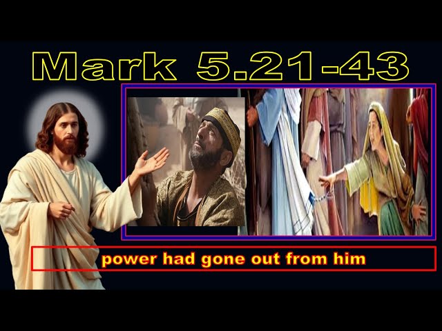 GOSPEL Mark 5.21-43