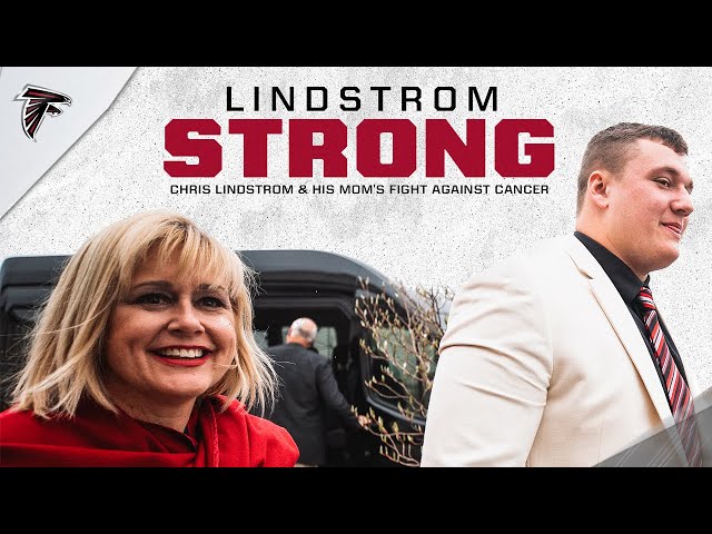 Chris Lindstrom & His Mom's Battle Against Cancer | Lindstrom Strong | Atlanta Falcons | NFL