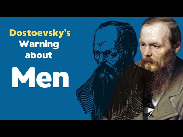 Dostoevsky - Why Men Go Underground