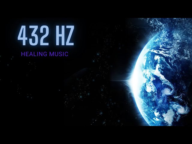 POWERFUL 432 HZ HEALING SOUNDS